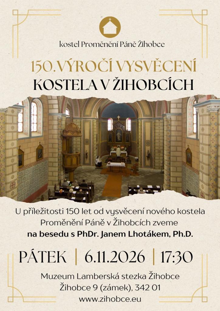150 let výročí kostela Proměnění Páně Žihobce